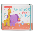 Wishes For Baby Book (Messages of Love for a Precious Baby)