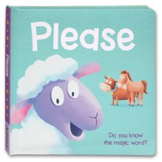 PLEASE Board Book - Do You Know The Magic Word?