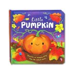 Little Pumpkin (An illustrated story about the life-cycle of a pumpkin)