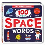 100 First Space Words - First STEM Learning Board Book