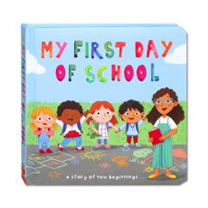 My First Day of School ( A story of new beginnings...)