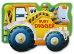 Busy Digger Shaped Vehicle Board Book