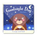Good Night Dog Board Book (A Magic Torch Book)