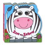 Zoe the Zebra Moving Eyes Board Book