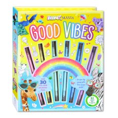 Colour Mania - GOOD VIBES Colouring with Brush-tip pens with fine-Liner ands! (over 30 feel-good colouring pages)