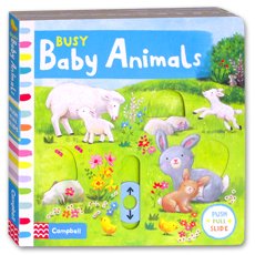 Busy Baby Animals - Push Pull Slide Board Book 