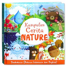 Kumpulan Cerita Nature (Bahasa Indonesia & English)