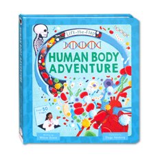 Human Body Adventure Lift the Flap Board Book Over 50 Flaps!