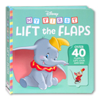 Disney My First Lift the Flaps Board Book (Over 40 Flaps to Lift, Look, and See!)