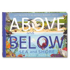 Above and Below Sea and Shore Book (Hardcover) - Lift the Flaps to See Nature