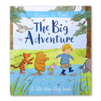 Winnie the Pooh The Big Adventure A Lift-the-Flap Book