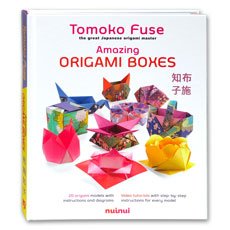 Amazing Origami Boxes 20 origami models with instructions & diagrams