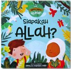Siapakah Allah? - Seri Kosa Kata Qur'an