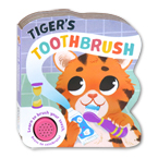 Tiger's Toothbrush Sound Board Book - Learn to Brush Your Teeth