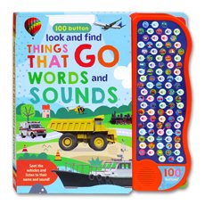 Look and Find Things That Go Words and Sounds Board Book with 100 Button