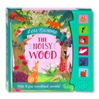 Let's Explore THE NOISY WOOD Sound Board Book With 6 Fun Woodland Sounds!