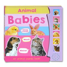 Animal Babies - An Animal Sounds Board Book!