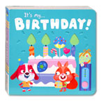 It's My Birthday! Push Pull Slide Board Book