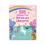 555 Sticker Fun HORSES AND UNICORNS Sticker Book