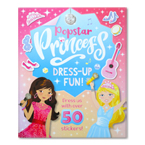 Popstar Princess Dress-up Fun! Stickers Book (Dress us with Over 50 Stickers!)