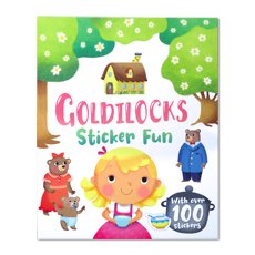 Goldilocks Sticker Fun With Over 100 Stickers