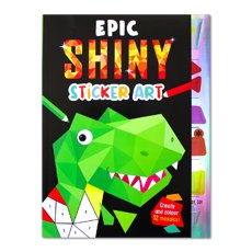 Epic Shiny Sticker Art Book (Create and Colour 12 Mosaic!)