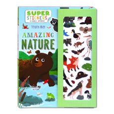 Amazing Nature Super Stickers Book (Re-usable Anywhere)