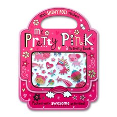 My Pretty Pink Sticker Activity Book With Shiny Foil Stickers