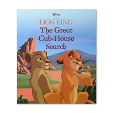 Disney The Lion King The Great Cub-House Search - Picture Story Book
