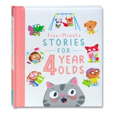 Five-Minute Stories for 4 Year Olds