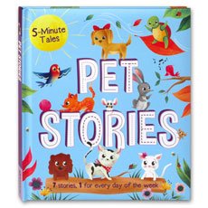 5-minute Tales Pet Stories 7 stories, 1 for every day of the week