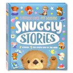 5-Minute Tales For Bedtime Snuggly Stories (7 Stories, 1 For Ever Day of the Week!)	