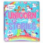 5-Minute Tales Unicorn Stories 7 stories, 1 for every day of the week