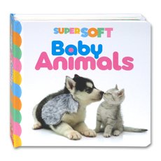 Super Soft Baby Animals Touch and Feel Board Book