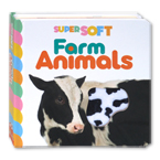 Super Soft Farm Animals Touch and Feel Board Book
