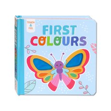 Illustrated Touch and Feel First Colours Board Book