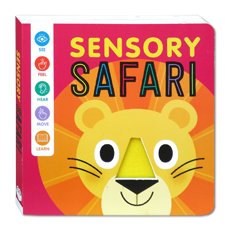 Sensory Safari Board Book (See, Feel, Hear, Move, Learn)