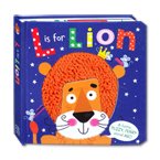 L is For Lion A Funny, Fuzzy, Furry animal ABC! Board Book	
