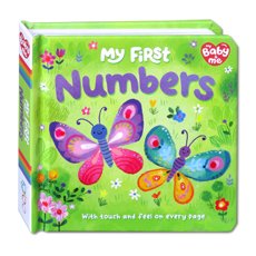 My Baby & Me - My First Numbers Board Book (With touch and feel on every page)