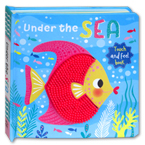 Under the Sea Touch and Feel Board Book